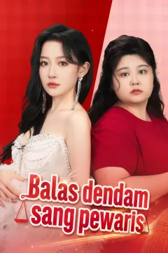 Balas dendam sang pewaris