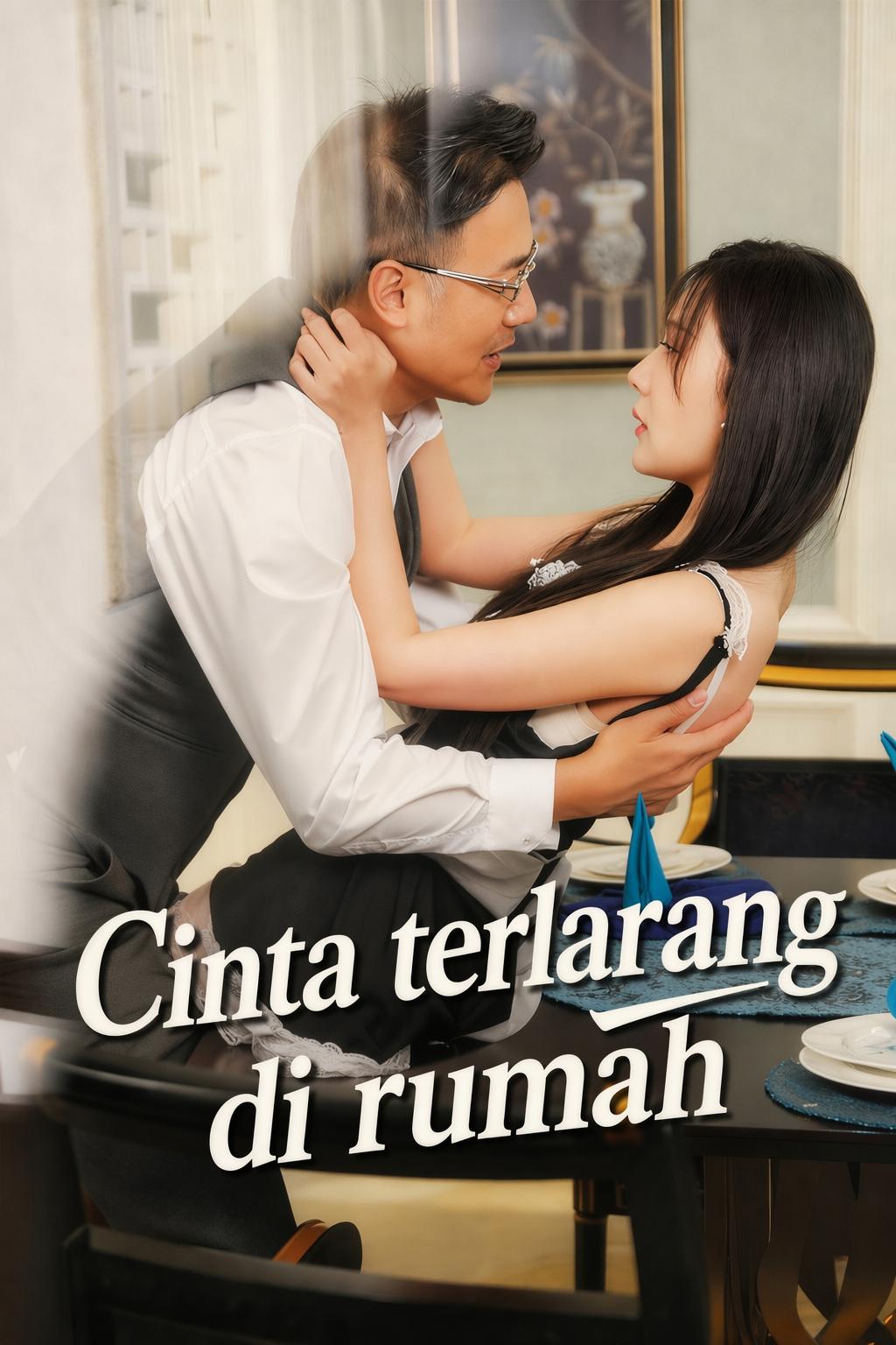Cinta terlarang di rumah