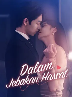 Dalam Jebakan Hasrat
