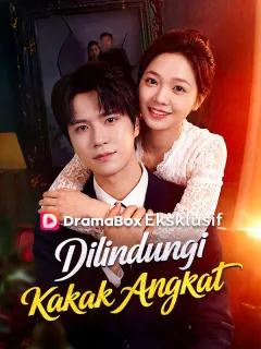 Dilindungi Kakak Angkat (Sulih Suara)