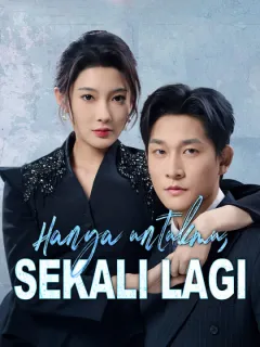 Hanya untukmu, Sekali Lagi
