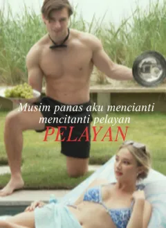 Musim panas aku mencintai pelayan