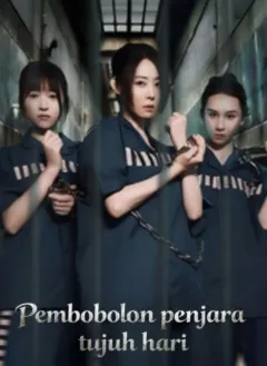 Pembobolan penjara tujuh hari