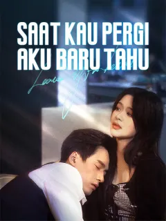 Saat Kau Pergi, Aku Baru Tahu (Sulih Suara)