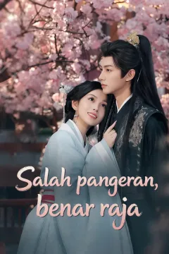 Salah pangeran, benar raja