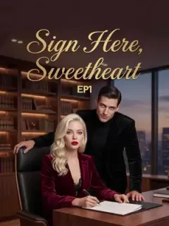 Sign Here, Sweetheart