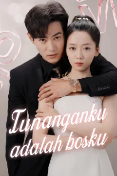 Tunanganku adalah bosku